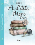 A Little More Diary