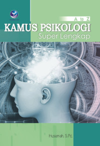 Image of A to Z Kamus Psikologi Super Lengkap
