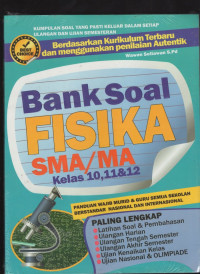 Image of Bank Soal Fisika SMA/MA Kelas 10, 11, dan 12