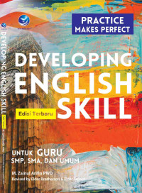 Image of Developing English Skill, Edisi Terbaru Untuk Guru SMP, SMA, dan Umum