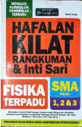 Hafalan Kilat Rangkuman & Intisari Fisika Terpadu SMA Kelas 1, 2, dan 3