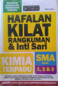 Hafalan Kilat Rangkuman & Intisari Kimia Terpadu SMA Kelas 1, 2, dan 3
