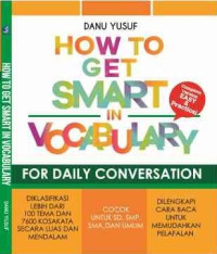 Image of How to Get Smart in Vocabulary for Daily Conversation