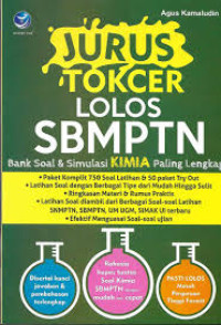 Image of Jurus Tokcer Lolos SBMPTN : Bank Soal & Simulasi KIMIA Paling Lengkap