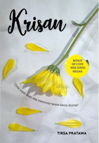 Image of Krisan: Cinta Sejati akan Rela Mencintai Tanpa Harus Dicintai