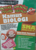 Metode Hafalan Di Luar Kepala Kamus Biologi SMA Kelas 1, 2, dan 3