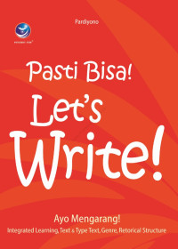 Image of Pasti Bisa! Let's Write! : Ayo Mengarang