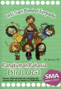 Rangkuman Rahasia Biologi SMA Kelas 1, 2, dan 3