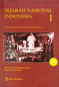 Image of Sejarah Nasional Indonesia : Zaman Prasejarah di Indonesia