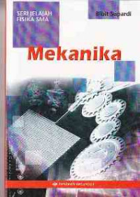 Image of Seri Jelajah Fisika SMA: Mekanika