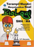 Terampil Mandiri Menyelesaikan Soal Biologi SMA/MA