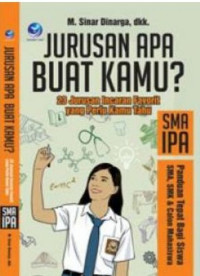 Image of Jurusan Apa Buat Kamu? : 23 Jurusan Incaran Favorit yang Perlu Kamu Tahu (SMA IPA)